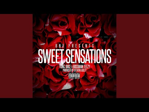 Sweet Sensations (feat. BossMan Teezy)