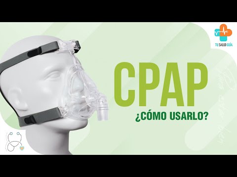 CPAP ¿cómo usarlo? | Tu Salud Guía
