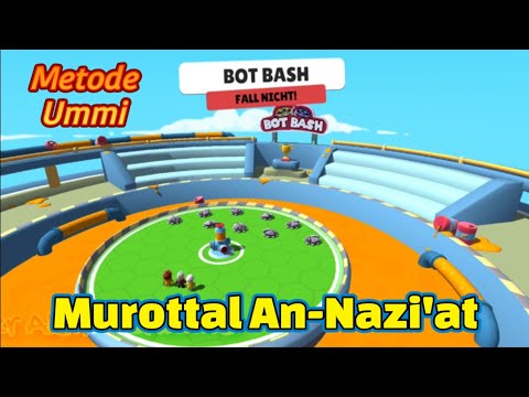 Murottal An-Naazi'at Metode Ummi || Stumble Guys ||