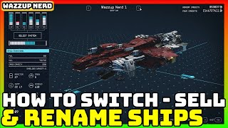 Starfield - How to Rename Ships, Change Ships and Sell Ships - Super Easy Guide