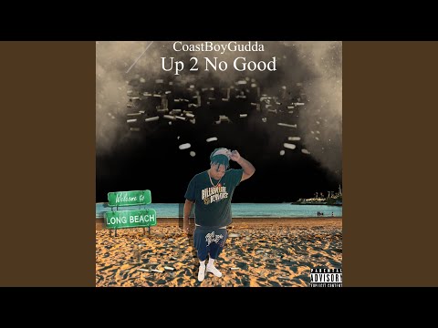 Up 2 no good