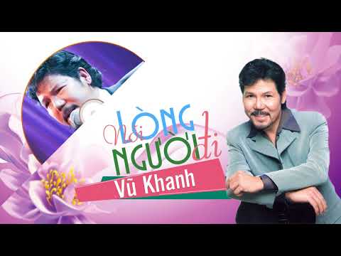 Nỗi lòng người đi Sheet - Vũ Khanh