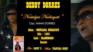 Download lagu DEDDY DORES - ' NOSTALGIA NURHAYATI ' 1988 - BEST ORIGINAL AUDIO QUALITY mp3 Download lagu DEDDY DORES - ' NOSTALGIA NURHAYATI ' 1988 - BEST ORIGINAL AUDIO QUALITY mp3