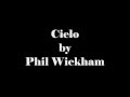 Phil Wickham - Cielo (with Lyrics)