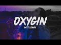 Witt Lowry - Oxygin (Lyrics)