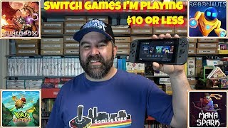 Recent Games I am Playing on the Switch $10 or Less