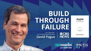 David Pogue on How Apple Turned Failure into Breakthrough Innovation | Technovation 1069