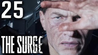 THE SURGE ᴴᴰ #25 -  Korrumpierter Prozess [Final Boss]