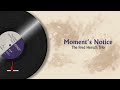 The Fred Hersch Trio - Moment's Notice (Audio)