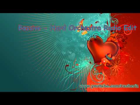 Bassive - Hard Orchestra Radio Edit [HD]