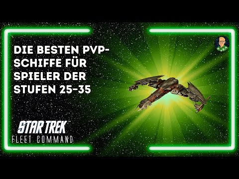 The best PvP ships for level 25-35 players | How to play Star Trek Fleet Command?