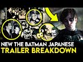 THE BATMAN Japanese Trailer Breakdown - Riddler/Wayne Origin Explained, Things Missed & JOKER?!