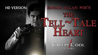 Edgar Allan Poe&#39;s The Tell Tale Heart: Short Film HD VERSION