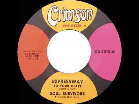 1967 HITS ARCHIVE: Expressway To Your Heart - Soul Survivors (mono)