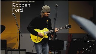 The Artist Series: Robben Ford Interview - social media, gear, touring, Miles Davis and more...