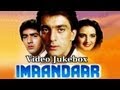 Imaandaar Song Collection Sanjay Dutt Farha Naaz Asha Bhosle Kishore Kumar Suresh Wadkar