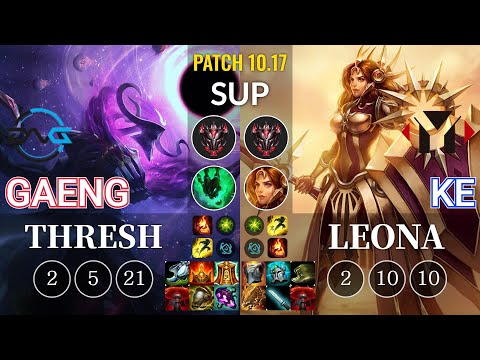 DFM Gaeng Thresh vs YM Ke Leona Sup - KR Patch 10.17