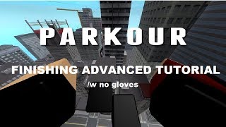 Roblox Parkour Advanced Tutorial No Gloves Th Clip - 