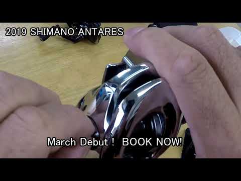 2019 SHIMANO ANTARES #2 March Debut !