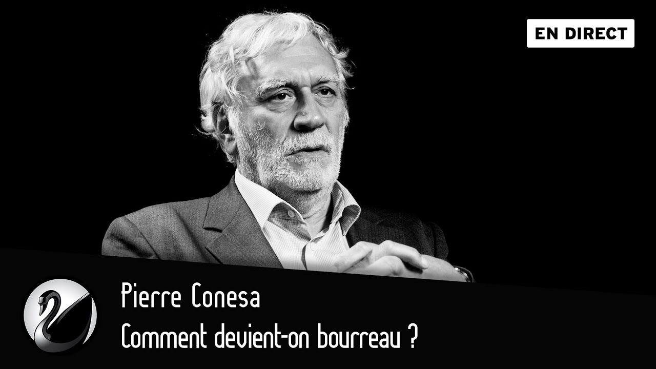 Comment devient-on bourreau ? Pierre Conesa