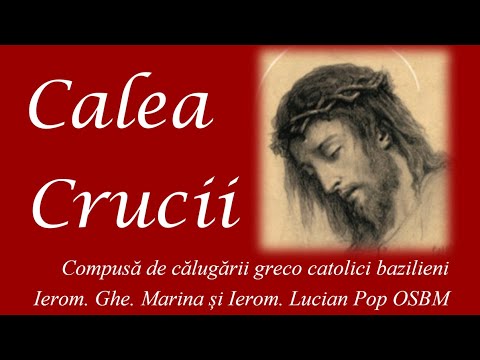 "Calea Crucii" parcursă de călugării bazilieni în rugăciuni și cântări