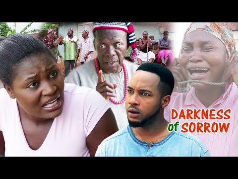 Darkness Of Sorrow 5&6 - 2018 Latest Nigerian Nollywood Movie ll African Movie Full HD