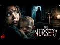 Her Babysitting Shift Became A Nightmare When A Demonic Spirit Awakened Full Movie
