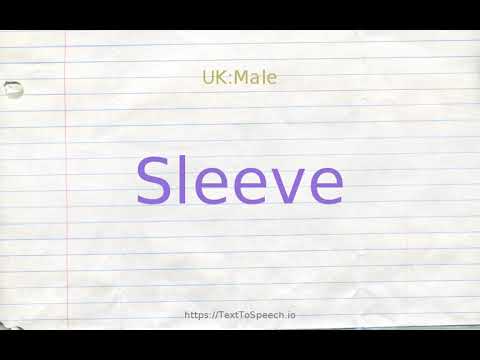 How to pronounce sleeve