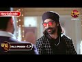 Nath Zewar Ya Zanjeer Adhiraj Caught In Sambhu S Trap Full Episode 114 Dangal Tv