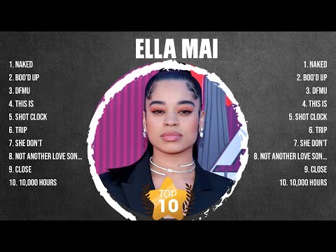Ella Mai Greatest Hits 2024 Collection - Top 10 Hits Playlist Of All Time