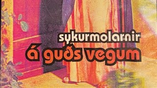 Sykurmolarnir - á guðs vegum - Smekkleysa - sm / hf (1992) [Remastered]