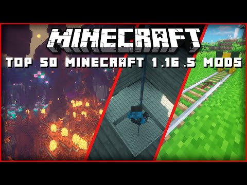 Top 50 Best Minecraft 1.16.5 Mods that are Worth Trying!