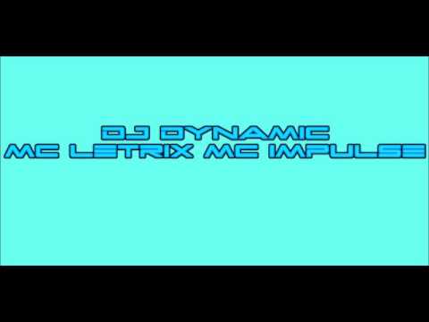 DJ Dynamic MC Letrix MC Impulse