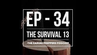 Ep 34 - The Survival 13
