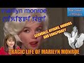 133- The tragic life of Marilyn Monroe. Rise and fall of the most iconic beautiful Actress