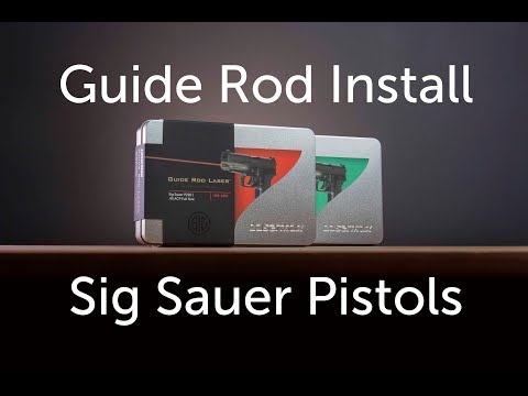 LaserMax Guide Rod Installation for Sig Sauer Pistols