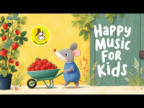 Happy Music for Playtime, Great for Babies & Toddlers | 1 Hour Happy Upbeat Morning Music for Kids