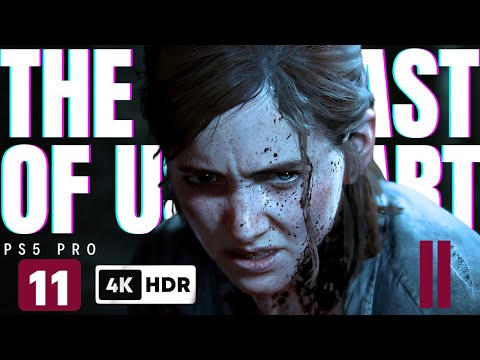 THE LAST OF US PART 2 REMASTERED PS5 PRO Walkthrough Gameplay Part 11 (FULL GAME HDR 4K)