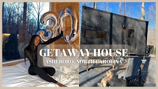 GETAWAY HOUSE NORTH CAROLINA | MY 30TH BIRTHDAY AT A TINY HOUSE | ASHEBORO | ZENESE ASHLEY