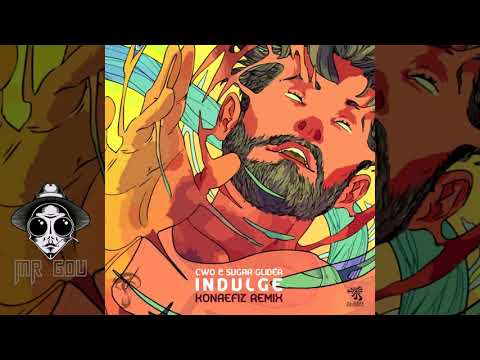 Sugar Glider & CWO - Indulge (Konaefiz Remix)