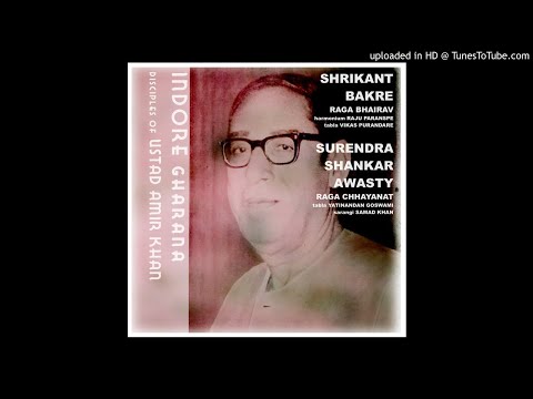 Surendra Shankar Awasty Raga Chhayanat