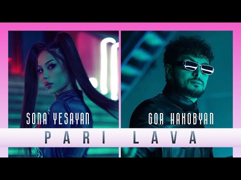 Sona Yesayan - Pari Lava (feat. Gor Hakobyan)