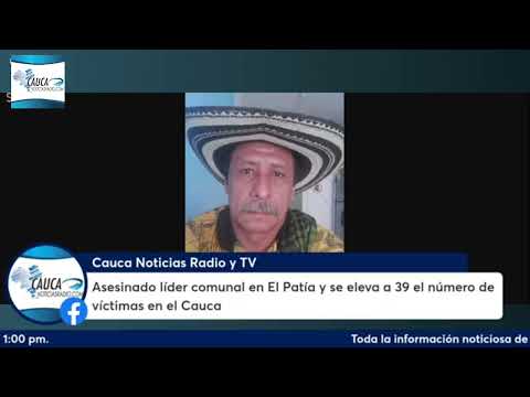 Asesinado líder comunal en El Patía y se eleva a 39 el número de víctimas en el Cauca