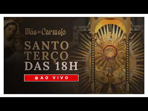 SANTO TERÇO DE HOJE, QUARTA 07/10/2026 l AO VIVO com Freis Carmelitas Mensageiros do Espírito Santo