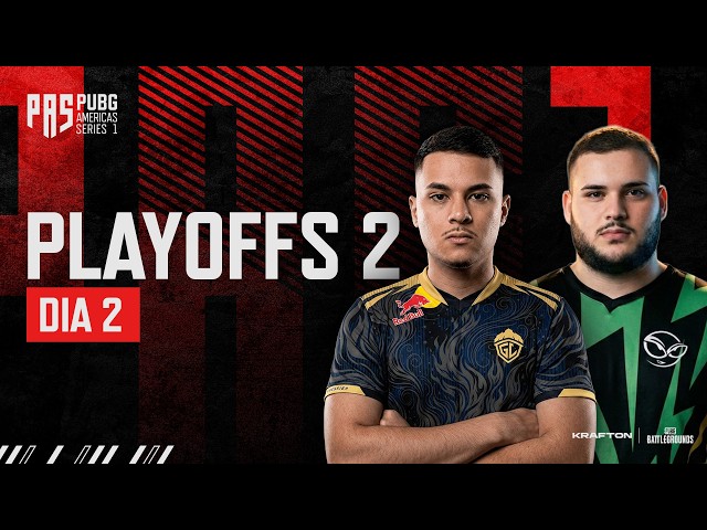 PUBG Americas Series 1 - Playoffs 2 - Dia 2