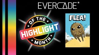 Highlight of the Month - Flea! from Indie Heroes Collection 1