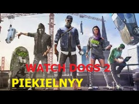 Watch Dogs 2 - Od Nowa odc.28 - Gram na PS4. Brak PC i XBOX.