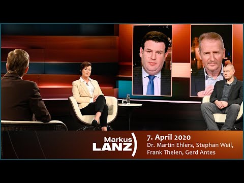 Markus Lanz vom 7. April 2020: Dr. Martin Ehlers, Stephan Weil, Frank Thelen, Gerd Antes