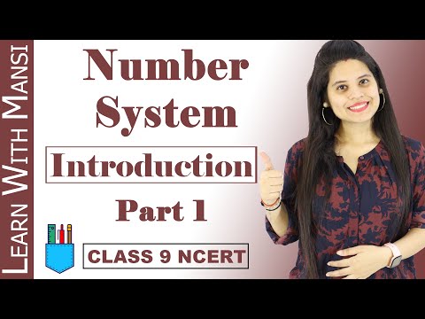 Class 9 Maths | Chapter 1 | Introduction Part 1 | Number System | NCERT