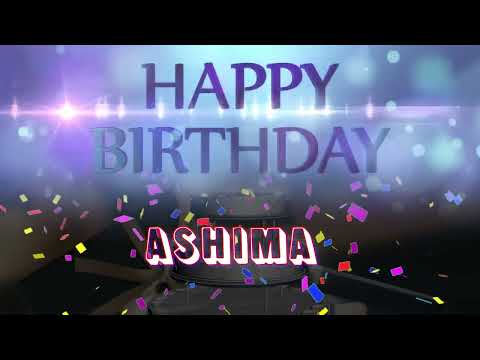 Wish you a very Happy Birthday Ashima from Birthday Bash